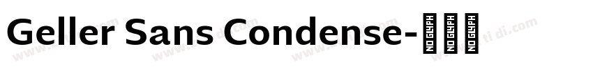 Geller Sans Condense字体转换